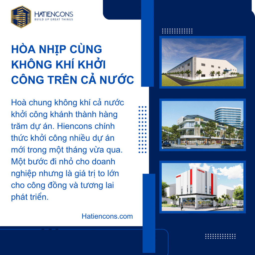 Hatiencons – Hòa nhịp cùng không khí khởi công trên cả nước
