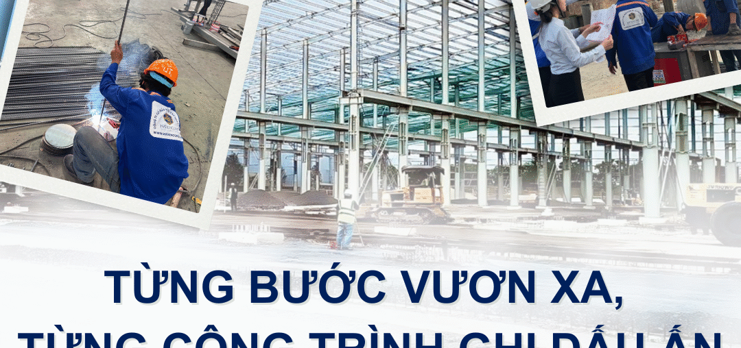 TỪNG BƯỚC VƯƠN XA – TỪNG CÔNG TRÌNH GHI DẤU ẤN CÙNG HATIENCONS